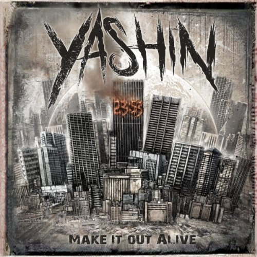 Yashin – Make It Out Alive [EP] (2012)