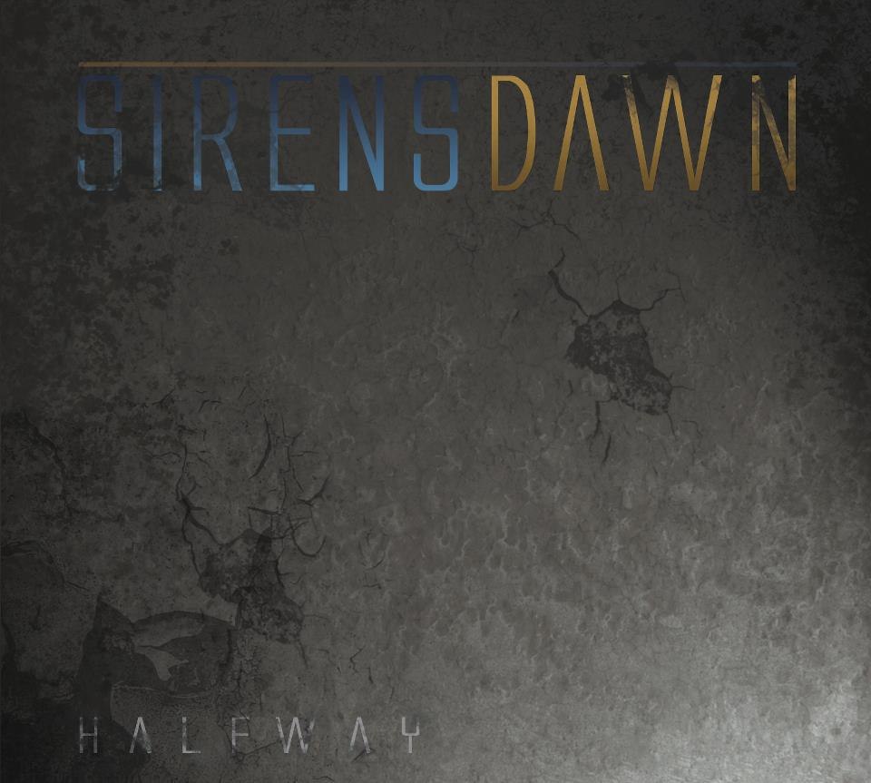 Sirens Dawn -  Halfway [EP] (2012)