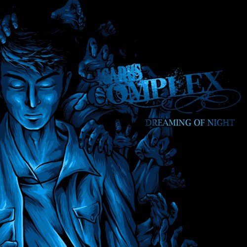 Icarus Complex - Dreaming Of Night [EP] (2012)